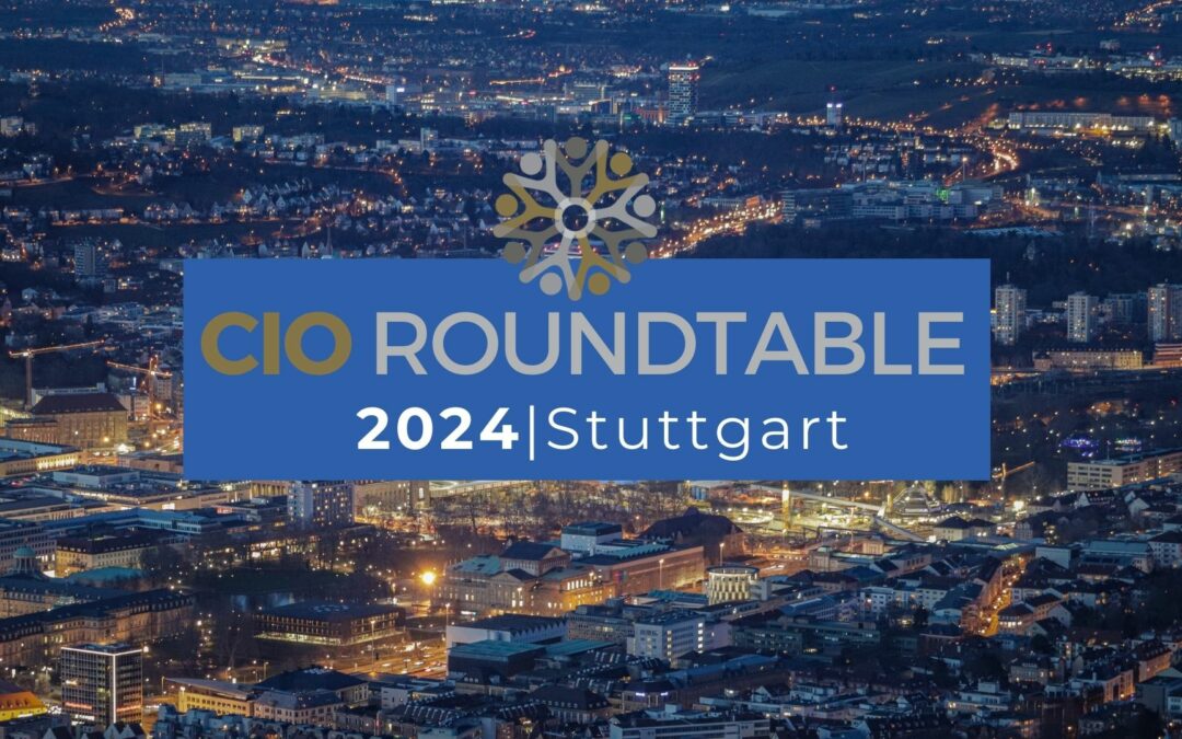 CIO Roundtable​, Stuttgart 2024
